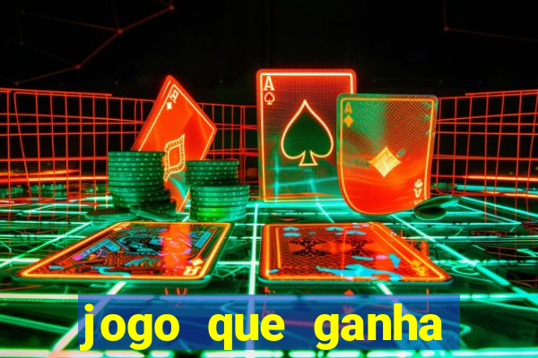 jogo que ganha dinheiro de verdade sem depositar nada